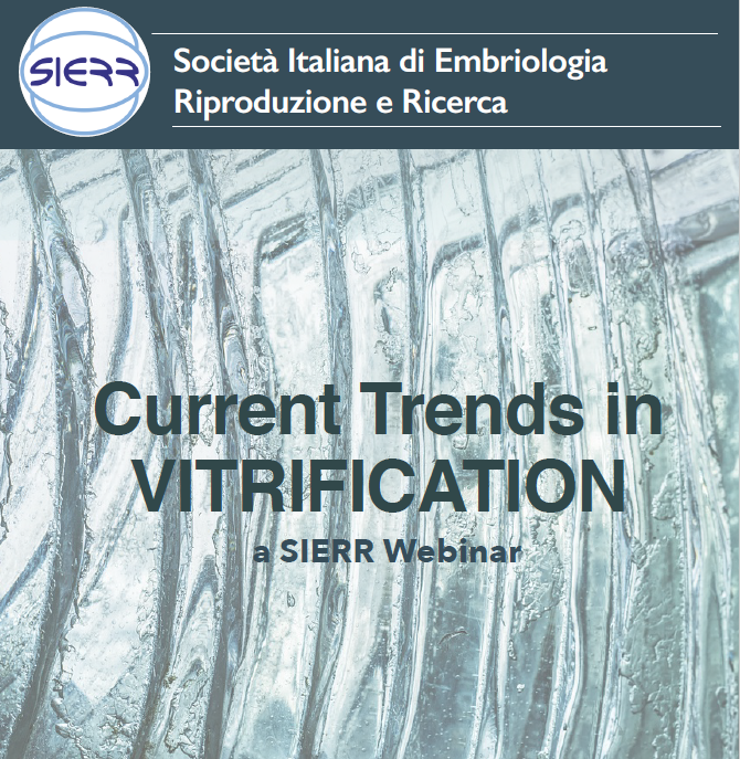 CURRENT TRENDS IN VITRIFICATION
