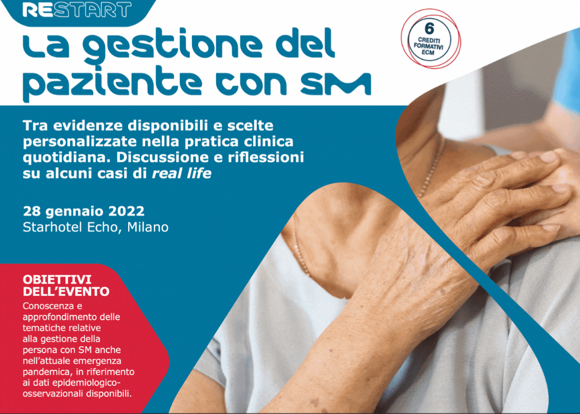 LA GESTIONE DEL PAZIENTE CON SM TRA EVIDENZE DISPONIBILI E SCELTE PERSONALIZZATE NELLA PRATICA CLINICA QUOTIDIANA.